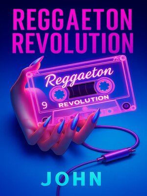 cover image of Reggaeton Revolution